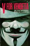 V for Vendetta (Alan Moore, David Lloyd)